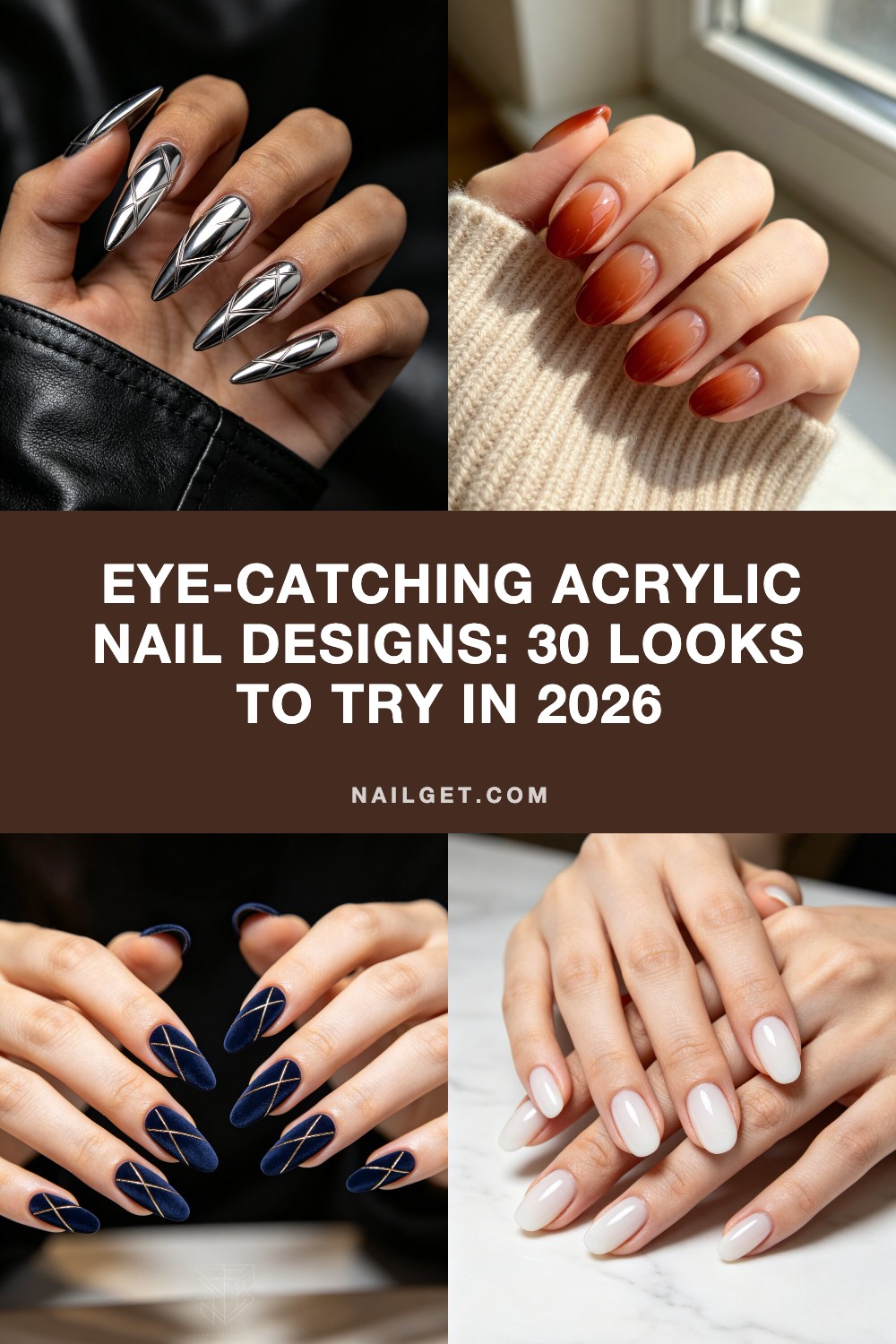 Eye-Catching Acrylic Nail Designs: 30 Looks to Try in 2026 Pinterest cover image