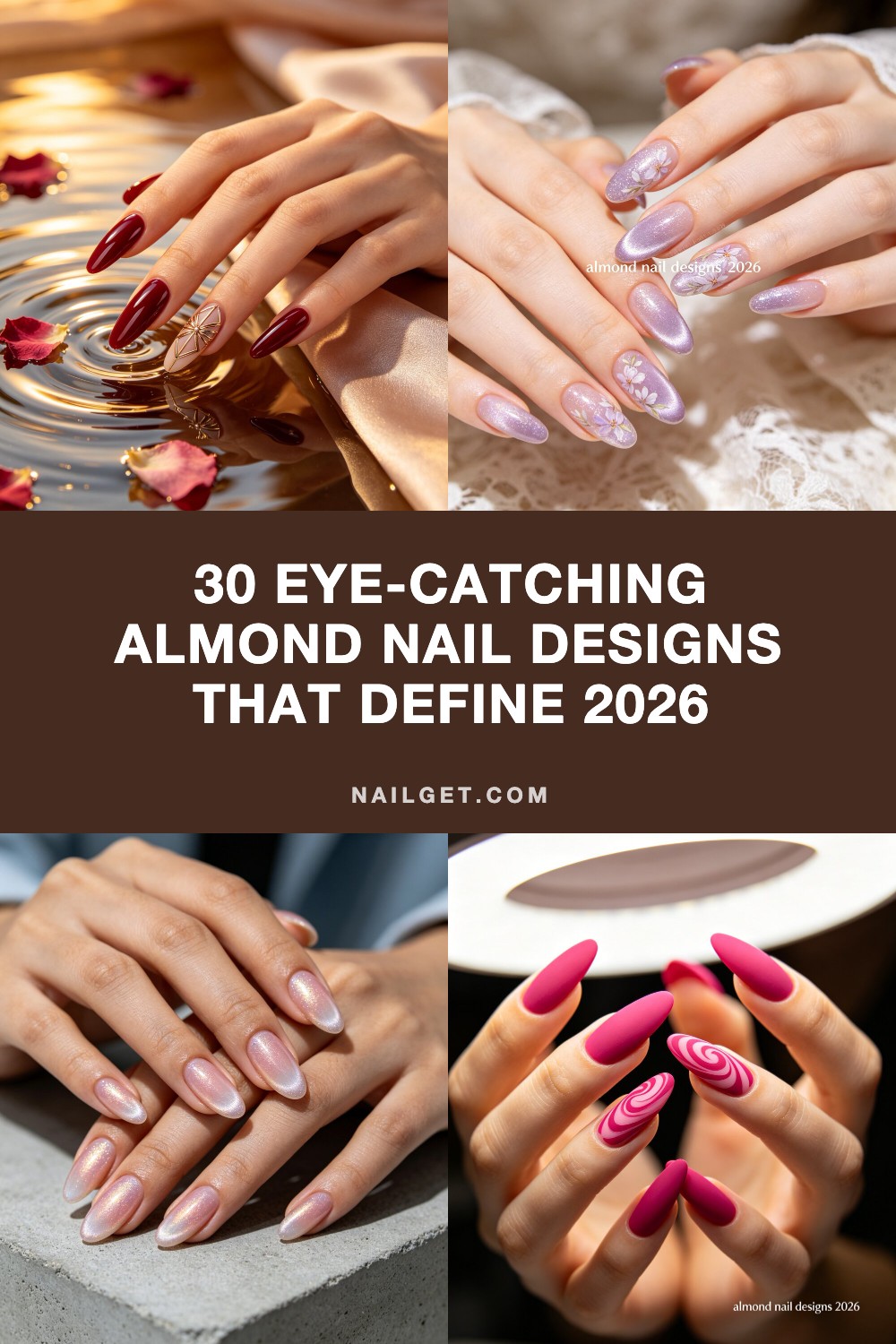 30 Eye-Catching Almond Nail Designs That Define 2026 Pinterest cover image
