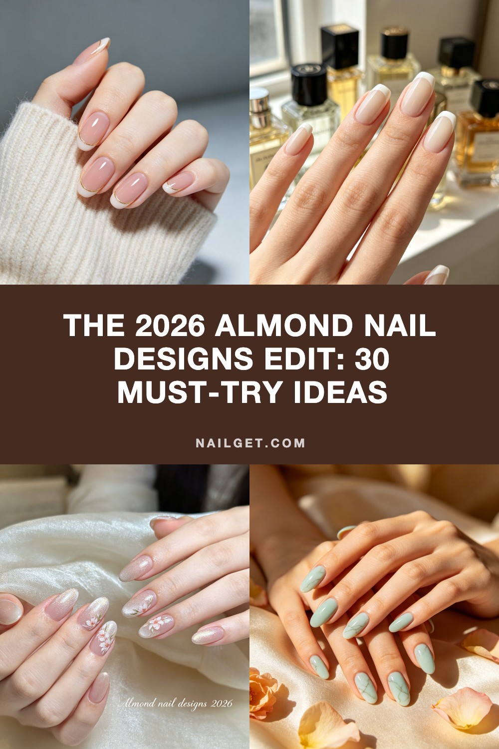 The 2026 Almond Nail Designs Edit: 30 Must-Try Ideas Pinterest cover image