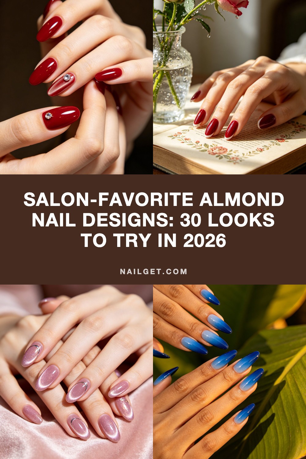 Salon-Favorite Almond Nail Designs: 30 Looks to Try in 2026 Pinterest cover image