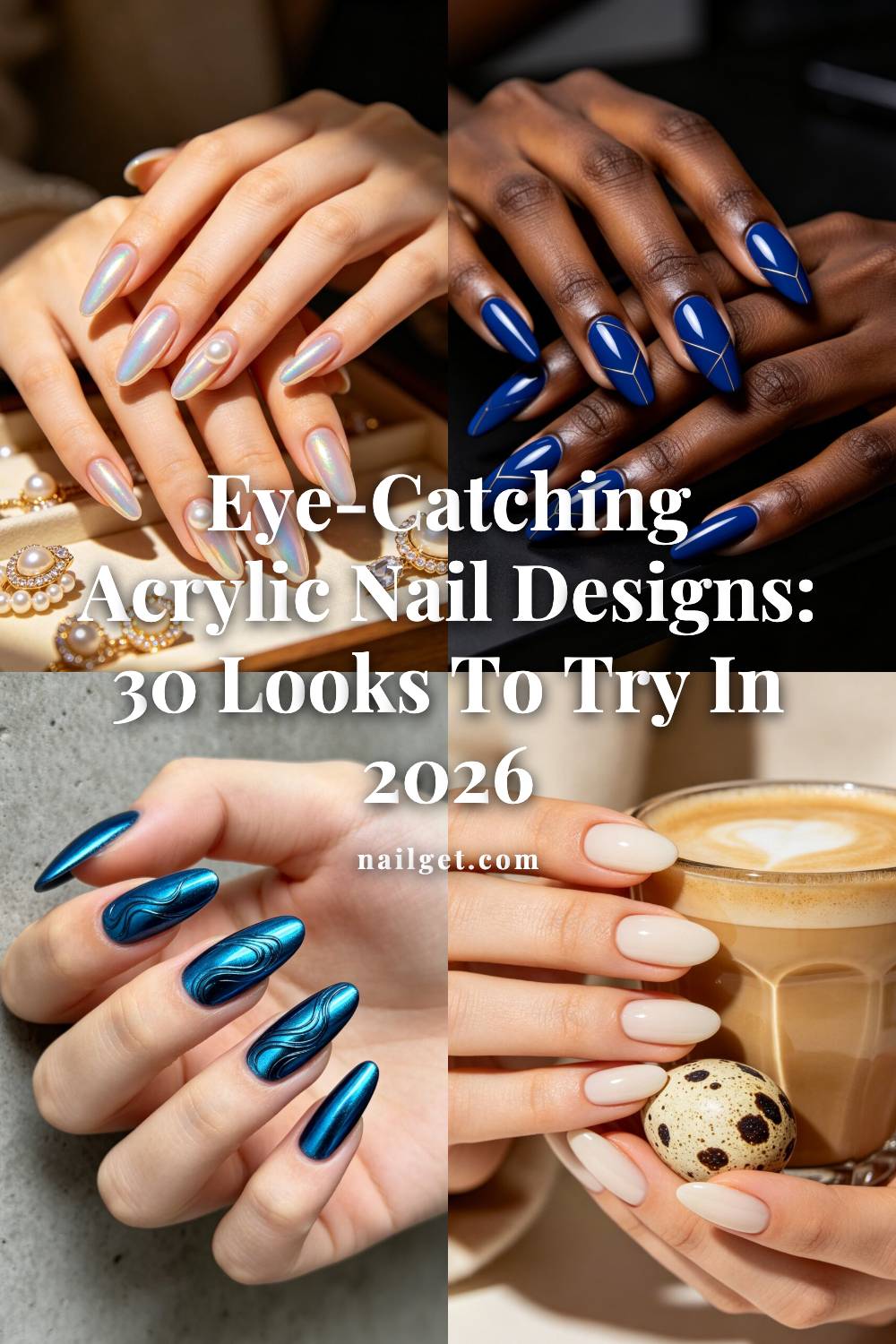 Eye-Catching Acrylic Nail Designs: 30 Looks to Try in 2026