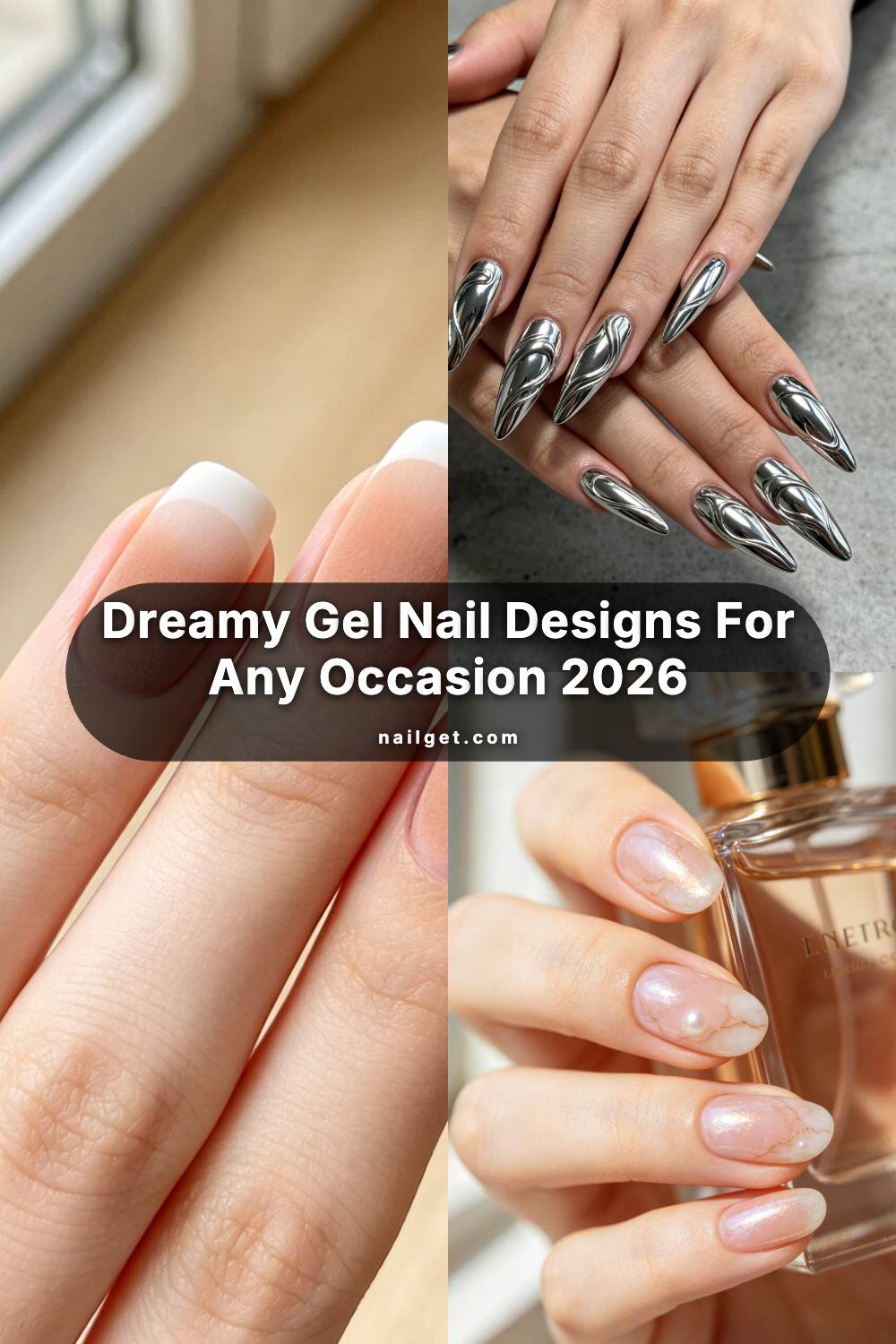 Dreamy Gel Nail Designs for Any Occasion 2026 Pinterest cover image