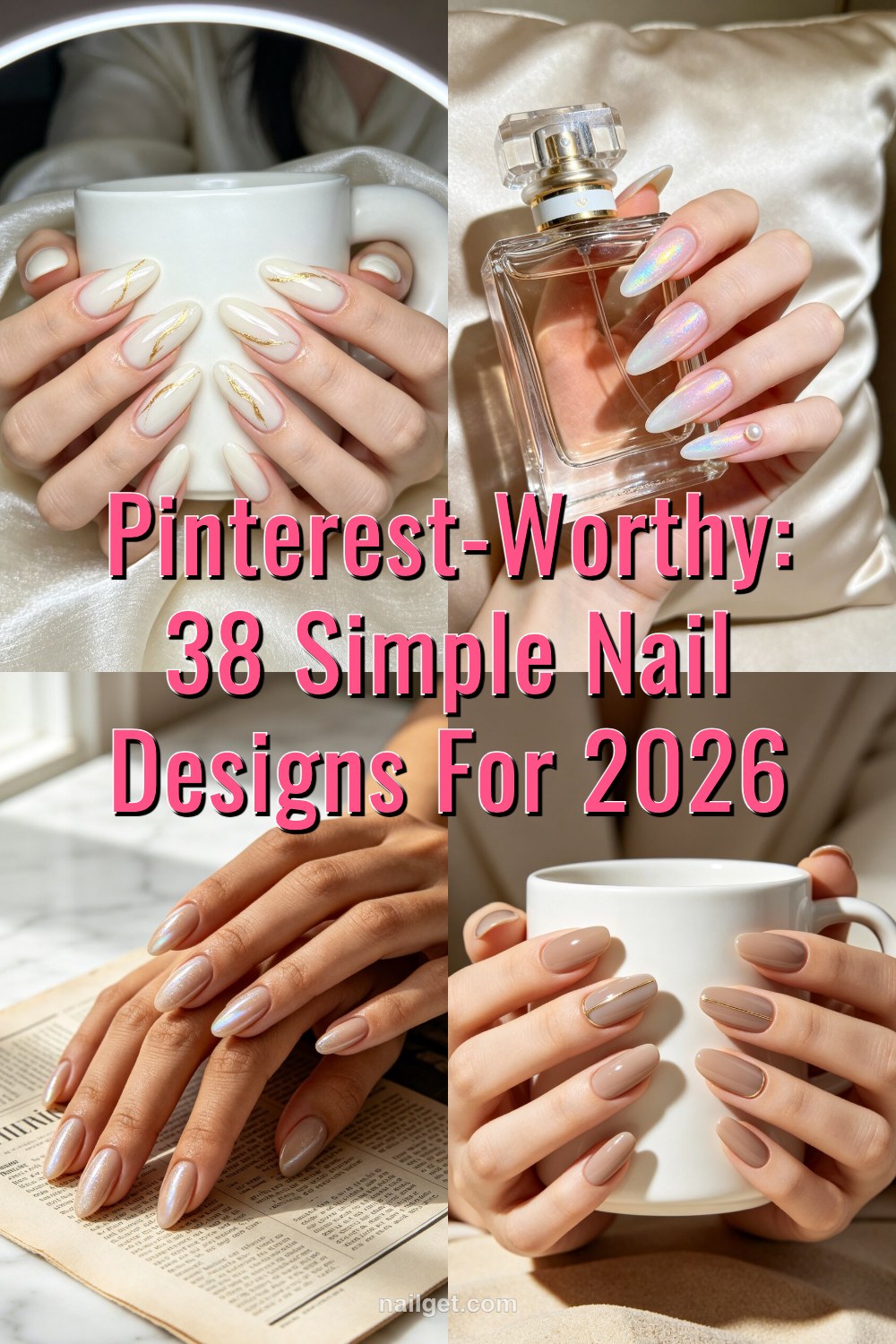 Pinterest-Worthy: 38 Simple Nail Designs for 2026 Pinterest cover image