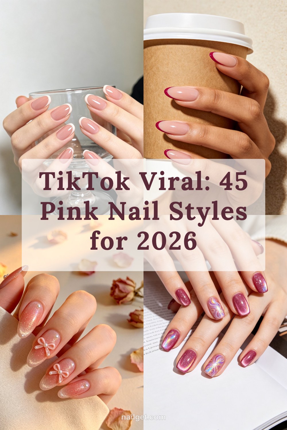TikTok Viral: 45 Pink Nail Styles for 2026 Pinterest cover image
