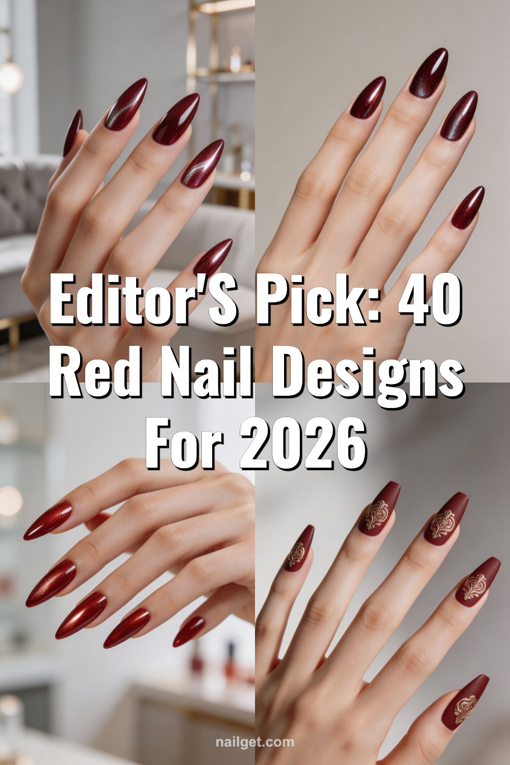 Editor's Pick: 40 Red Nail Designs for 2026 Pinterest cover image