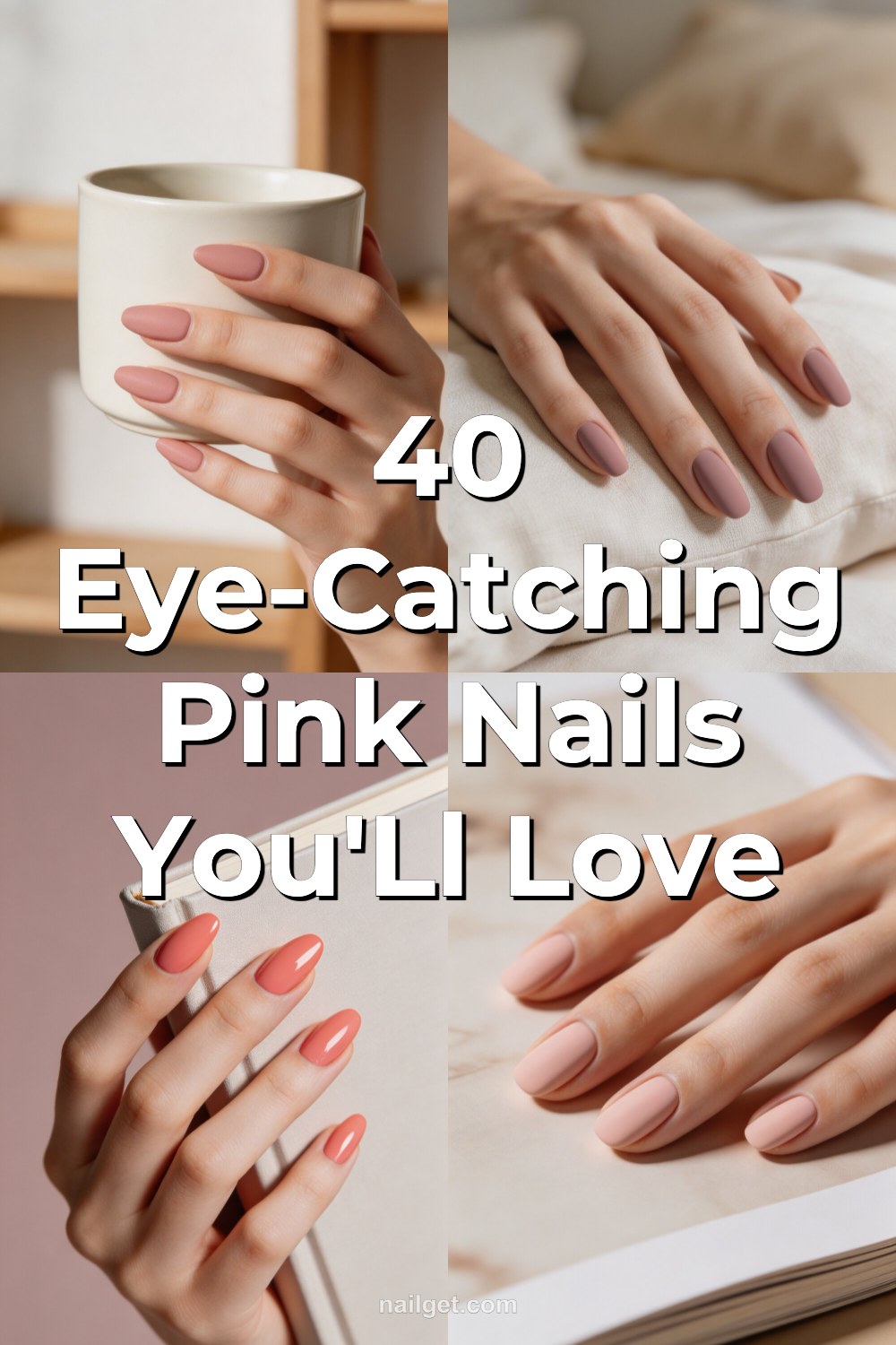 40 Eye-Catching Pink Nails You'll Love Pinterest cover image