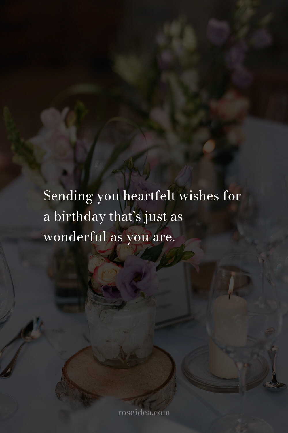 60 Heartwarming Birthday Wishes They'Ll Treasure Forever images 15