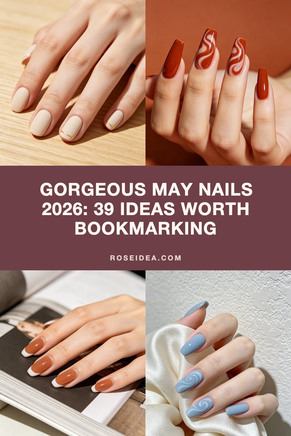 Gorgeous May Nails 2026: 39 Ideas Worth Bookmarking Pinterest cover image