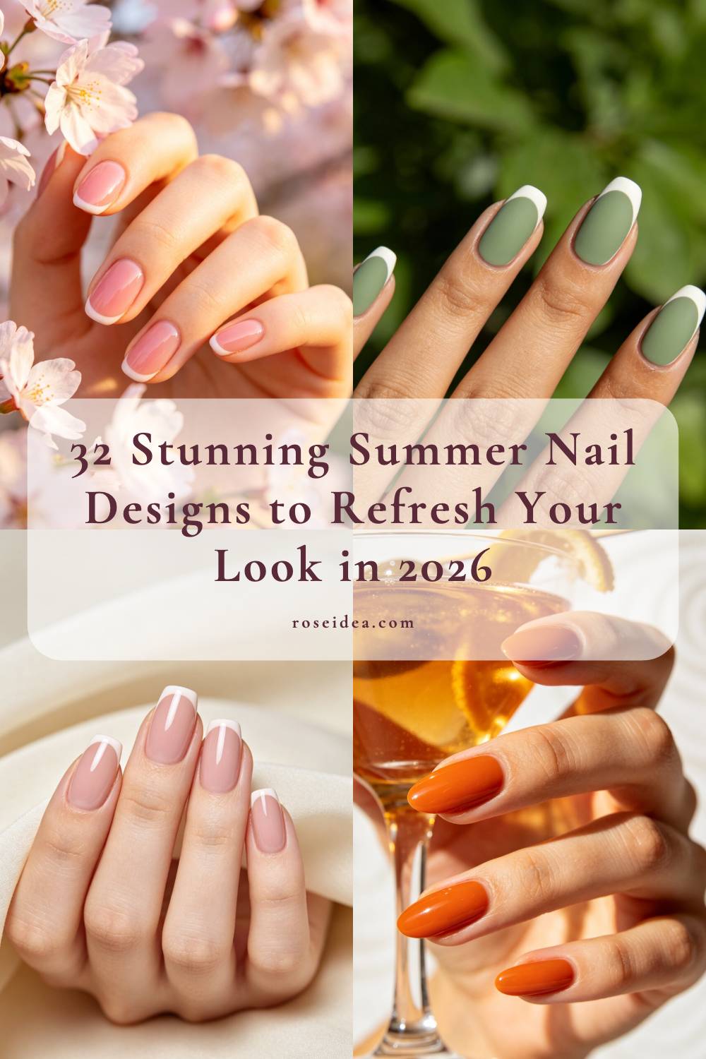 32 Stunning Summer Nail Designs to Refresh Your Look in 2026