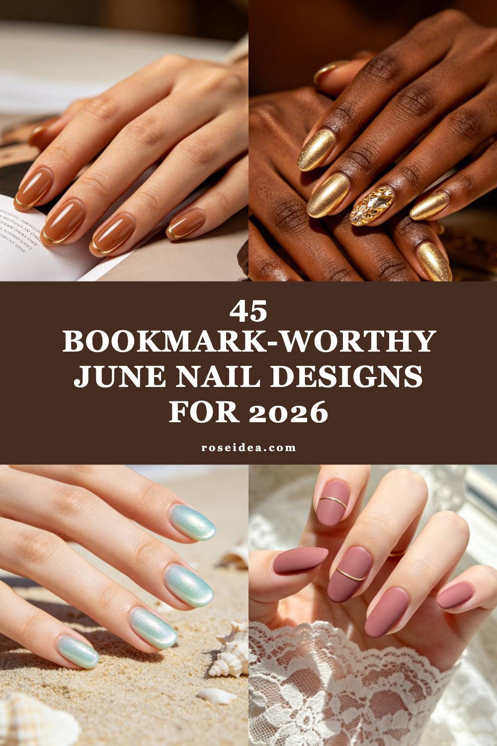 45 Bookmark-Worthy June Nail Designs for 2026 Pinterest cover image
