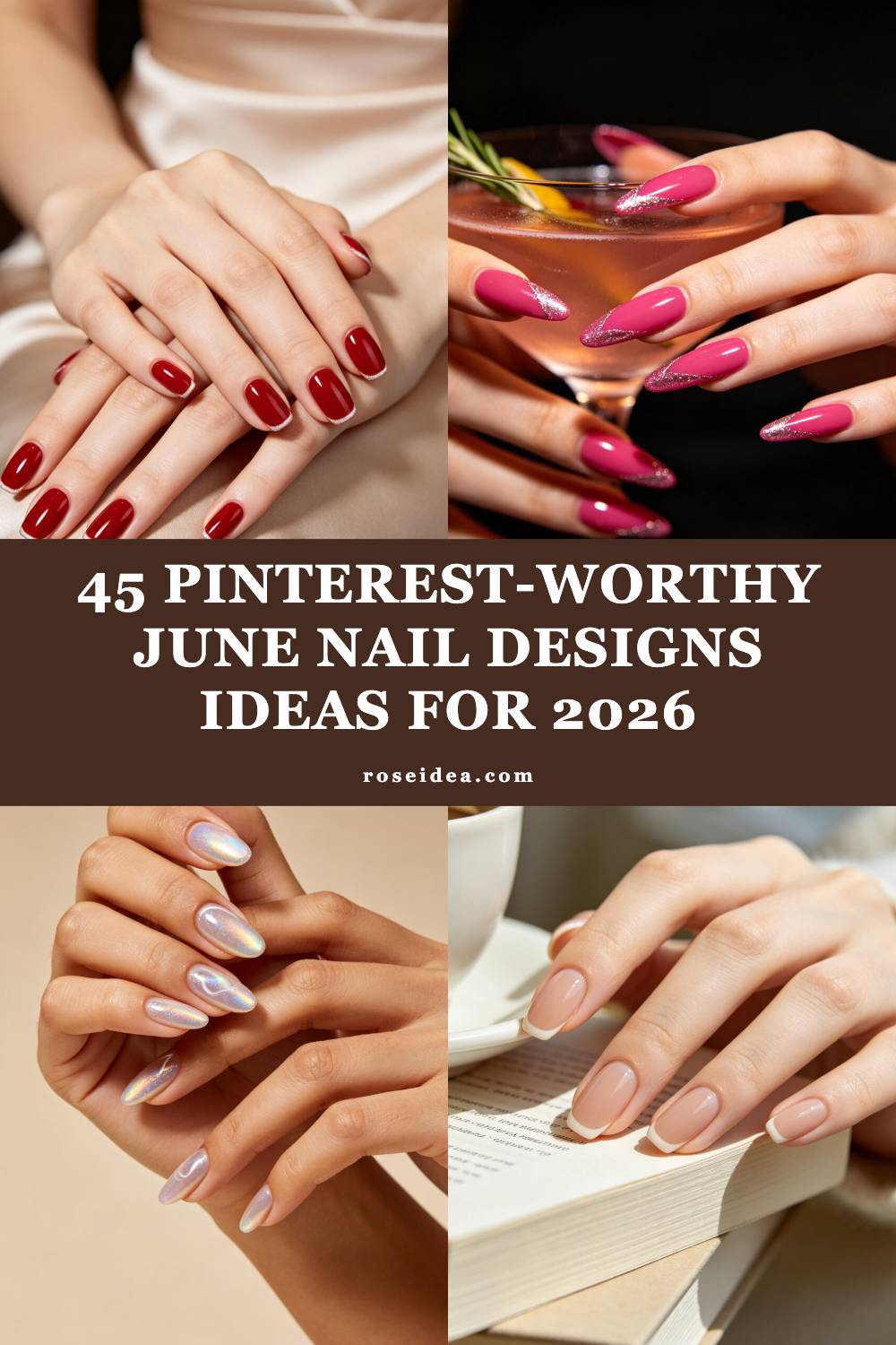 45 Pinterest-Worthy June Nail Designs Ideas for 2026 Pinterest cover image
