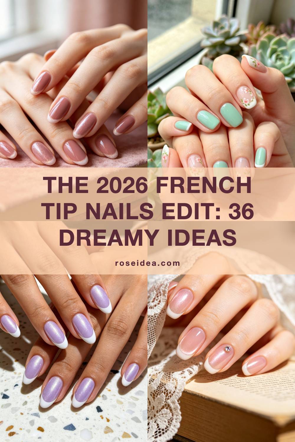 The 2026 French Tip Nails Edit: 36 Dreamy Ideas Pinterest cover image