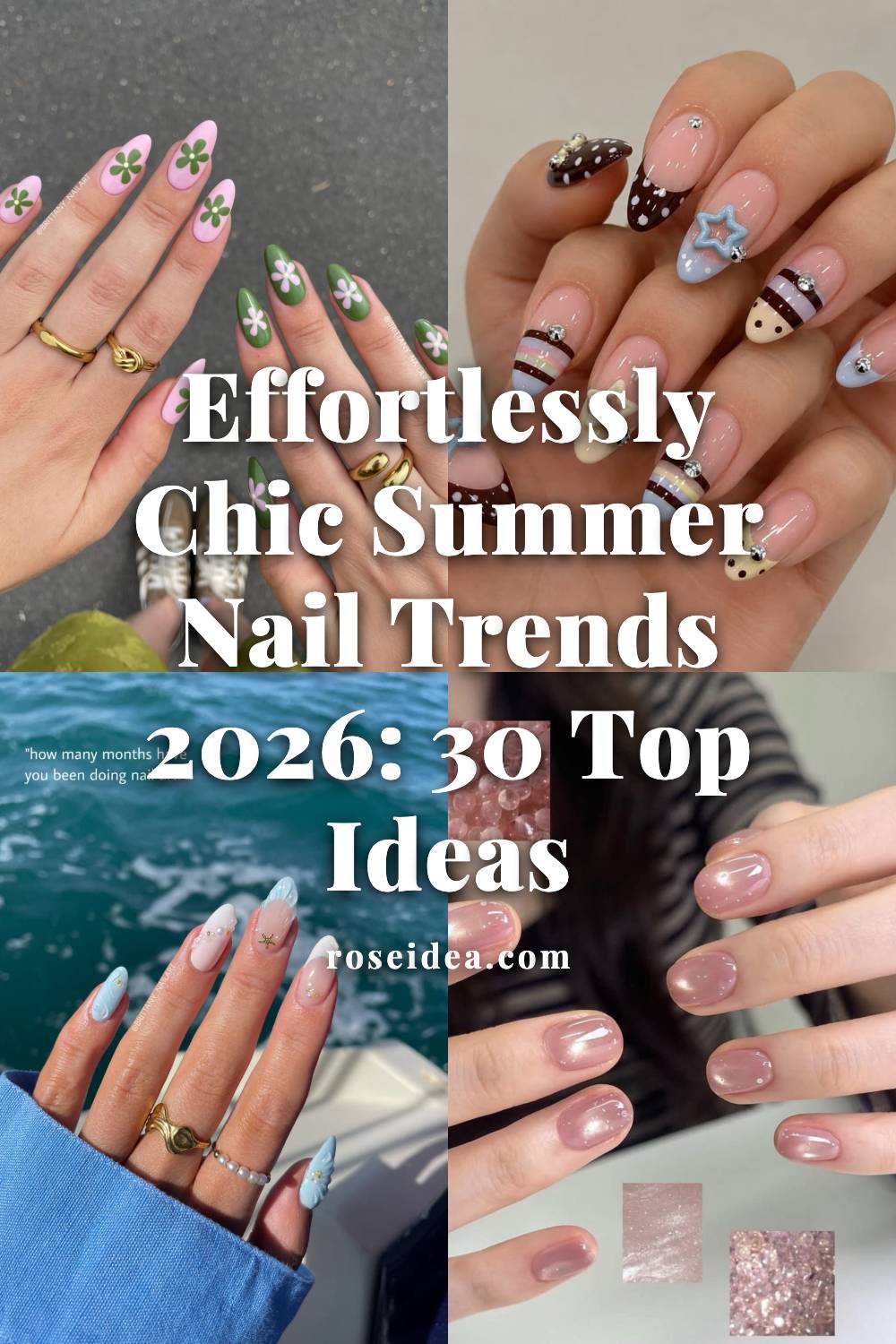 Effortlessly Chic Summer Nail Trends 2026: 30 Top Ideas Pinterest cover image