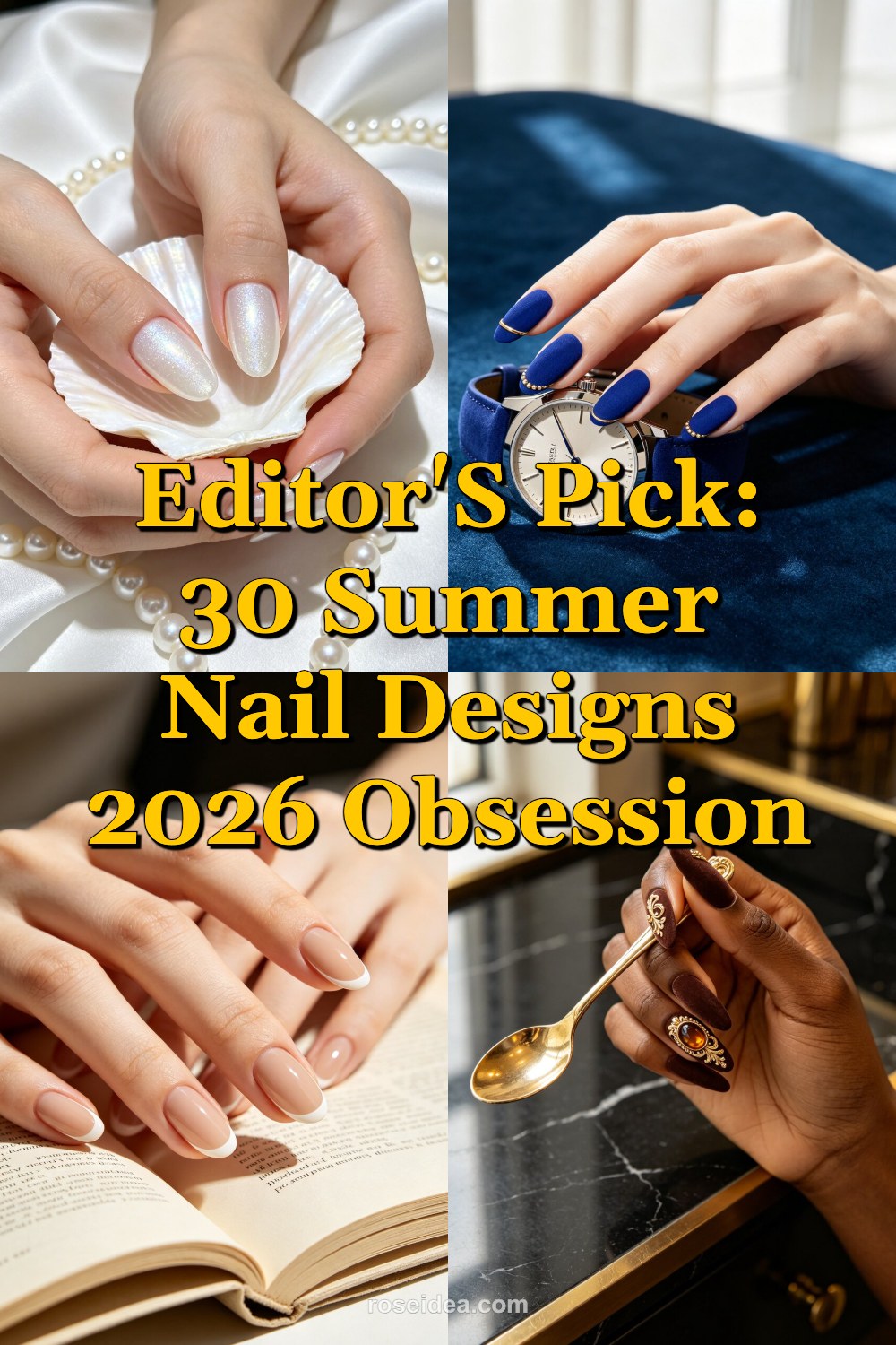 Editor's Pick: 30 Summer Nail Designs 2026 Obsession Pinterest cover image