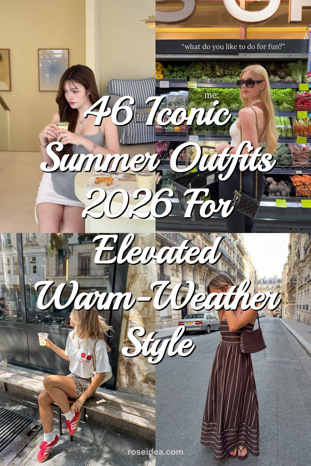 46 Iconic Summer Outfits 2026 for Elevated Warm-Weather Style Pinterest cover image