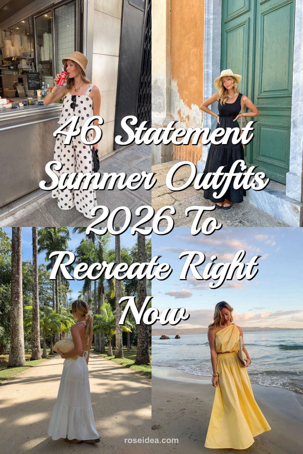 46 Statement Summer Outfits 2026 to Recreate Right Now Pinterest cover image