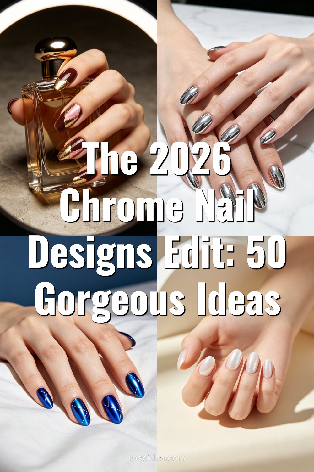 The 2026 Chrome Nail Designs Edit: 50 Gorgeous Ideas Pinterest cover image