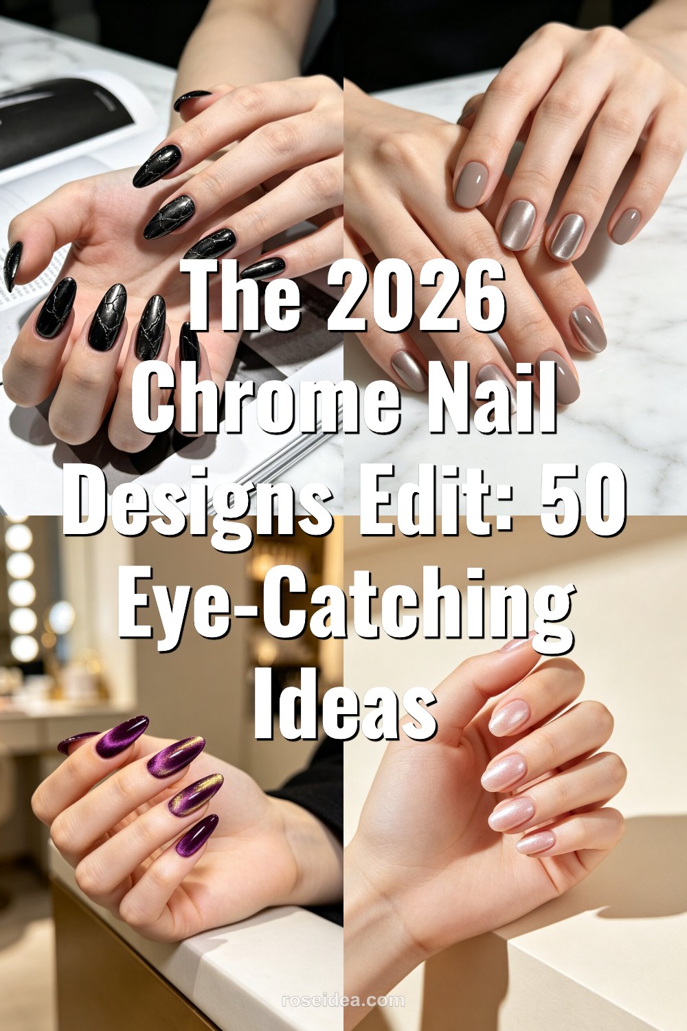 The 2026 Chrome Nail Designs Edit: 50 Eye-Catching Ideas Pinterest cover image