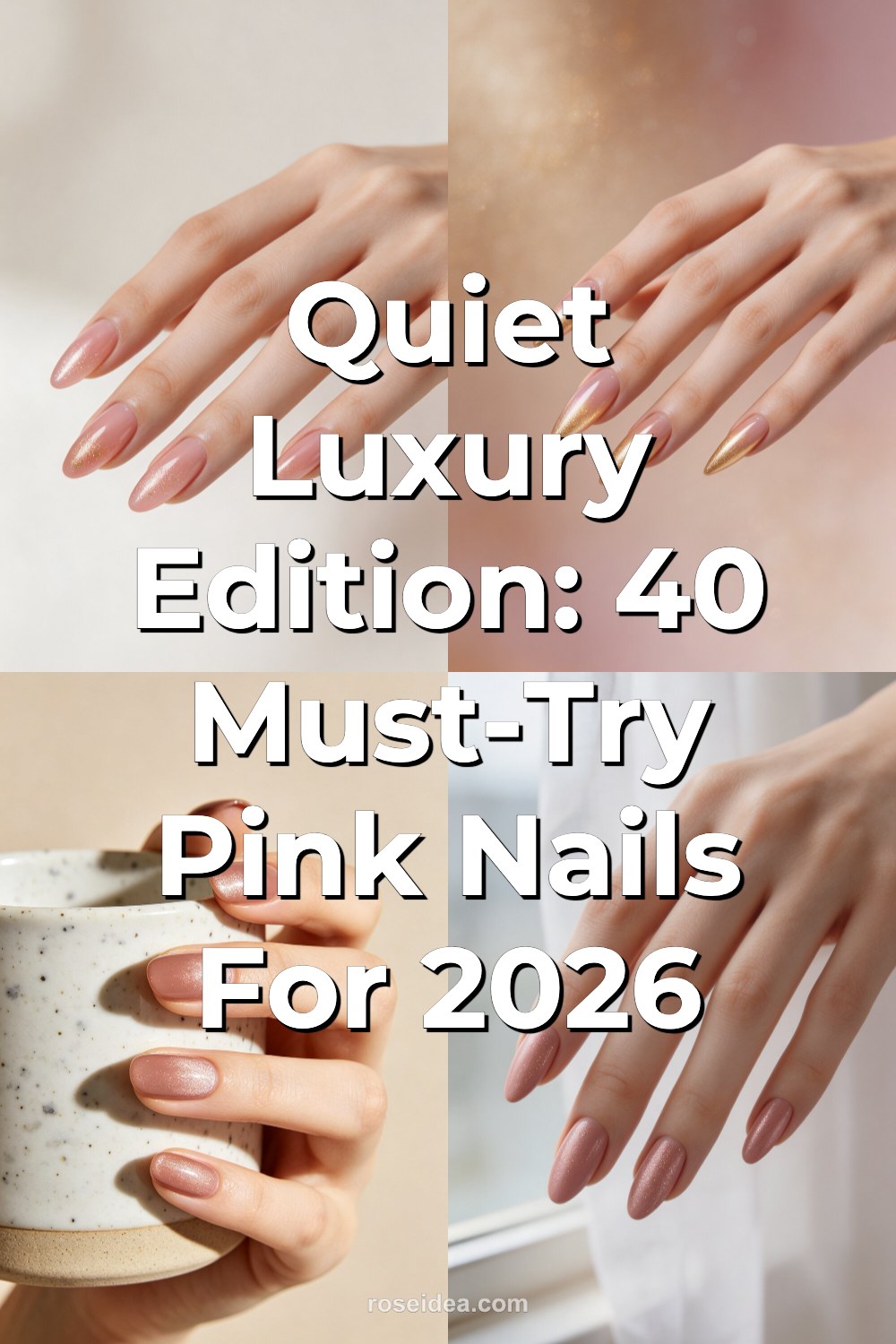 Quiet Luxury Edition: 40 Must-Try Pink Nails for 2026 Pinterest cover image