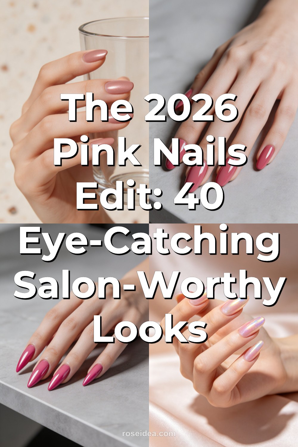 The 2026 Pink Nails Edit: 40 Eye-Catching Salon-Worthy Looks Pinterest cover image